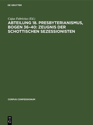 cover image of Abteilung 18. Presbyterianismus, Bogen 36–40
